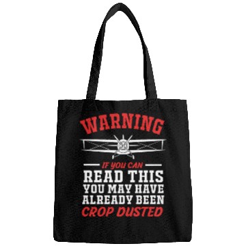 Discover Warning If You Can Read This Funny Crop Duster Bags