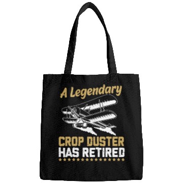 Discover Funny Retirement Quotes Retired Crop Duster Bags