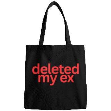 Discover Deleted My Ex (in red letters) Bags