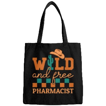 Discover Wild And Free Pharmacist Cowboy Bags