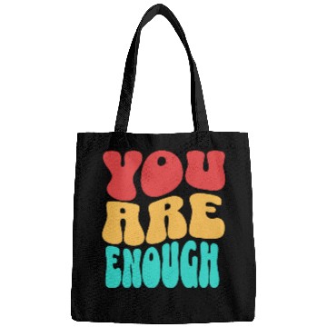 Discover Colorful Design - You are Enough Bags