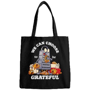 Discover we can choose to be grateful Bags
