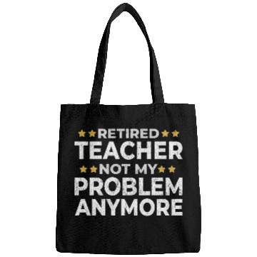 Discover Retired Teacher Retirement Funny Gift Bags