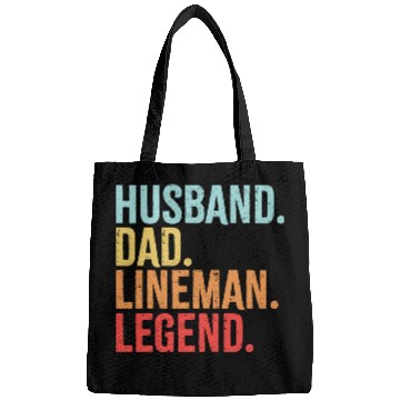 Discover Husband Dad Lineman Legend Bags