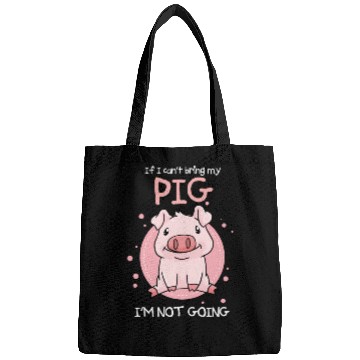 Discover Pig Farmer Pig Lover Bags
