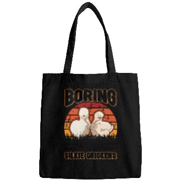Discover Life Would Be So Boring Without Silkie Chickens Bags