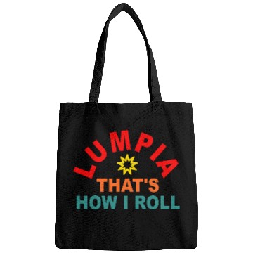 Discover LUMPIA THAT'S HOW I ROLL Bags