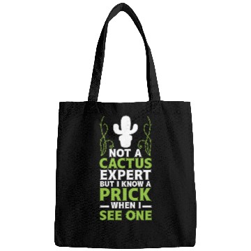Discover Not A Cactus Expert Sarcastic Valentines Day Prick Bags
