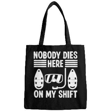 Discover Lifeguard nobody dies here swimming pool guard Bags