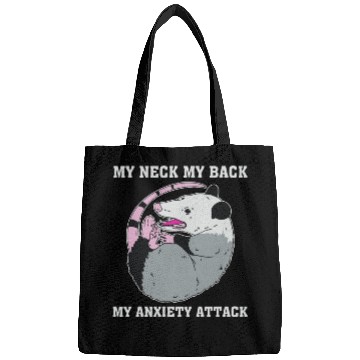 Discover My Neck My Back My Anxiety Attack Bags