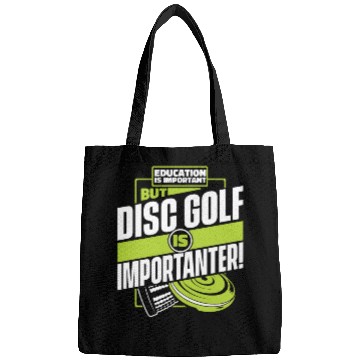 Discover Education Is Important But Disc Golf Is Bags