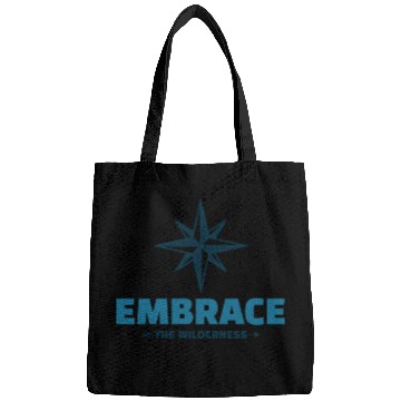 Discover Embrace the Wilderness Camping cute Bags