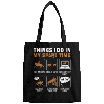 Discover Horse Lover Equestrian Riding Things I Do In My Bags