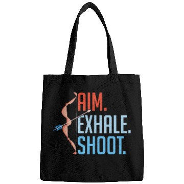 Discover Aim Exhale Shoot. Bow & Arrows Target Archery Bags