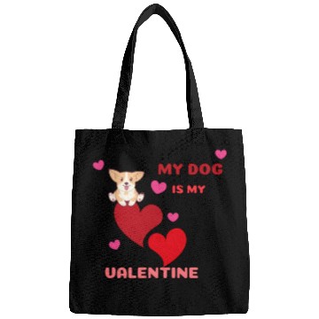 Discover My dog is my valentine . Bags
