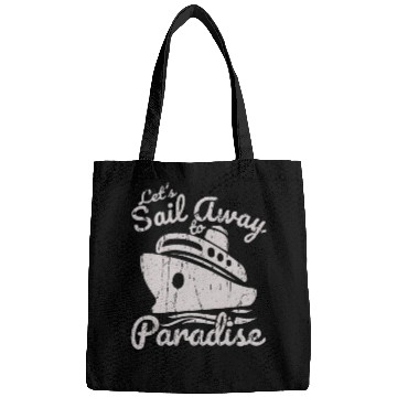 Discover Let's sail away to paradise - Cruise Bags