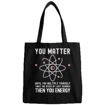 Discover Funny Science, Atom Science, You Matter Energy, Bags