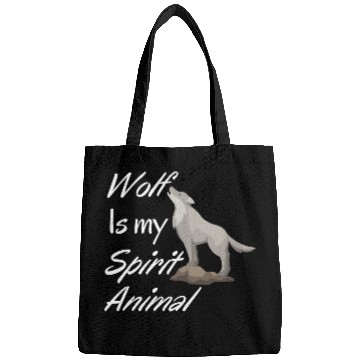 Discover Wolf Is My Spirit Animal Bags