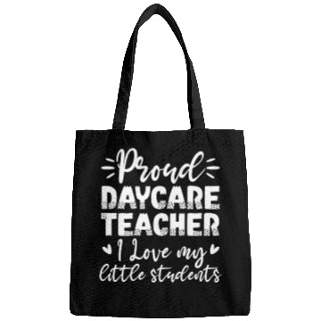 Discover Proud Daycare Teacher I Love My Little Students Bags
