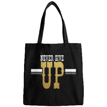 Discover Never Give UP Bags