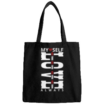 Discover My Self Love Always Bags