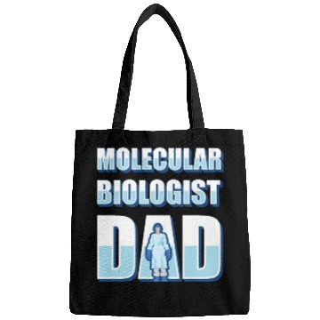 Discover Biology Biologist Dad Molecular Biologist Bags
