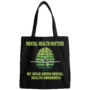 Discover MENTAL HEALTH MATTERS WE WEAR GREEN MENTAL Bags