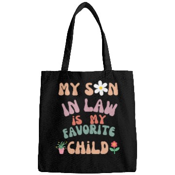 Discover My Son In Law Is My Favorite Child Bags