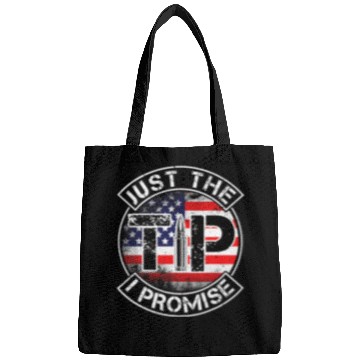 Discover Just The Tip I Promise 2nd Amendment Patriotic US Bags