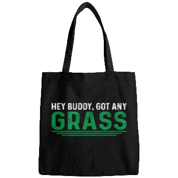 Discover Hey Buddy, Got Any Grass 4 Bags