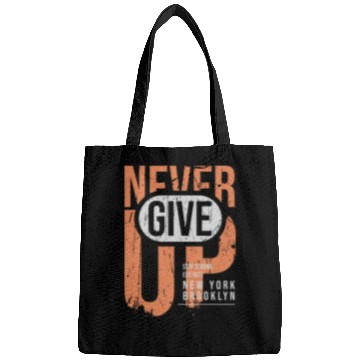 Discover Never Give Up Bags