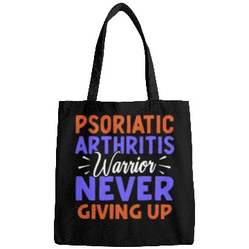 Discover Psoriatic Arthritis Warrior Never Giving Up Bags