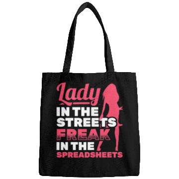 Discover Womens Lady In Streets Freak In Spreadsheets Bags