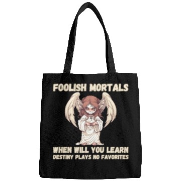 Discover Foolish Mortals, Destiny 01 Bags