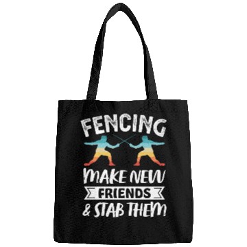Discover Funny Retro Fencing Make Friends Stab Them Bags
