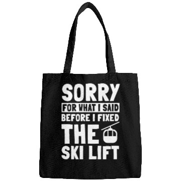 Discover Funny Ski Lift Mechanic Saying Bags