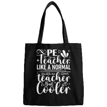 Discover P.E. Teacher Definition Funny Physical Education T Bags