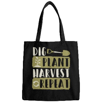 Discover Dig Plant Harvest Repeat Local Farm Lover Funny Bags