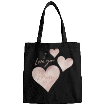 Discover I love you Mom Bags
