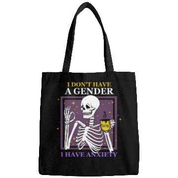 Discover I Don't Have A Gender I Have Anxiety Bags