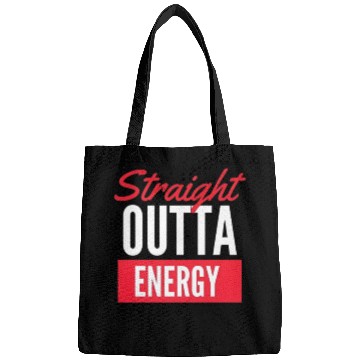 Discover Paraprofessional Straight Outta Energy Bags