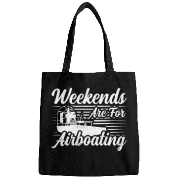 Discover Weekends Are For Airboating Airboat Swamp Bags