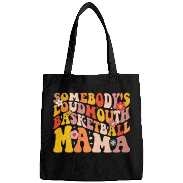 Discover Funny Somebodys Loud Mouth Basketball Mama Mom Bags