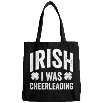 Discover Funny St Patricks Day Irish I Was Cheerleading Bags