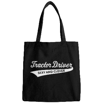 Discover Tractor Driver – Sexy And Clever (Farmer / W) Bags