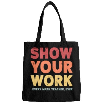 Discover Show Your Work Math Teacher Bags