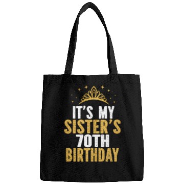Discover It'S My Sister 70Th For 70 Bags