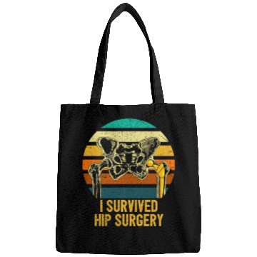 Discover I Survived Hip Surgery Replacement Get Well Soon Bags