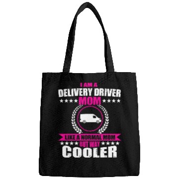 Discover Funny Delivery Driver Mom Mothers Day Bags