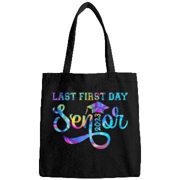 Discover My Last First Day Senior Class Of 2023 s Back to S Bags